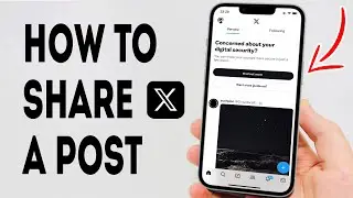 How To Share A Post From Twitter X - Full Guide