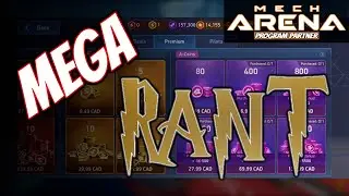 Warning!!! Mega Rant | Mech Arena: Robot Showdown