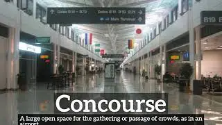 What is Concourse? | How to Say Concourse in English? | How Does Concourse Look?