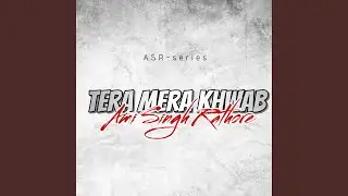 Tera Mera Khwab