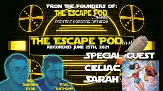 The Escape Pod cast S5E03 : CeliacSarah
