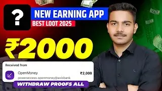 EARN ₹2000 IN UPI ADDRESS 🤑 ZERO INVESTMENT EARNING APP | NEW BEST MONEY EARNING APP TODAY 2025 🔥