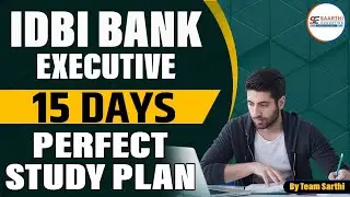 !! 15 Days Study Plan for IDBI Executive !!