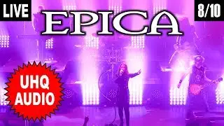 EPICA: Cry For The Moon - London UK 13/4/18 *UHQ AUDIO* 4K UHD (8/10)