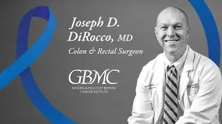 Joseph D. DiRocco, MD, MBA, FACS explains colorectal cancer prevention, symptoms, and treatment