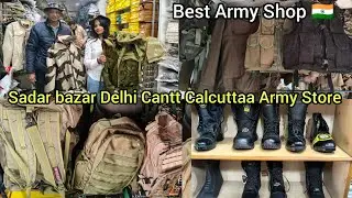 Best Army Shop 🇮🇳 | Sadar bazar Delhi Cantt Army Store, Laxmi tevar Vlogger 
