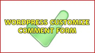 Wordpress: customize comment form