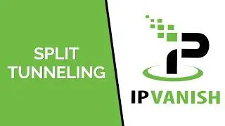 Customize Your VPN: Split Tunneling Made Simple