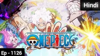 One piece episode 1126 explained in hindi | kizaru vs luffy | akainu vs Kuma | gear 5