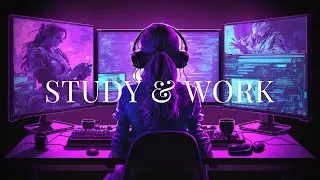 A Chill Music Experience - A Session for Study/Work/Coding and Concentration