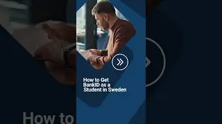How to Get BankID as a Student in Sweden | Skatterverket
