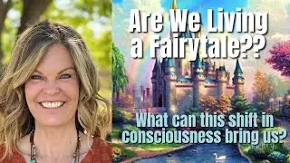 Wisdom Message #19: What Will This Great Shift in Consciousness Bring Us? 