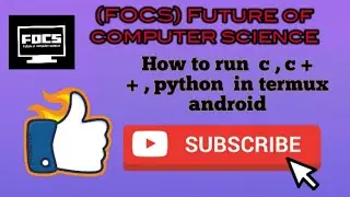 How to run 🏃🏻 c , c ++ , python programming language in termux 📲no root