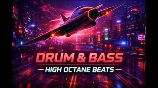 DRUM & BASS HIGH OCTANE BEATS | DEEP HOUSE FOR NIGHT DRIVE