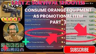 Consume Orange Equipment As Promotional Item Part 2 Last Z: Survival Shooter by SantaTVOG, Anaadih