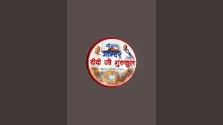 Didi ji gurukul maan mandir seva sansthan  is live