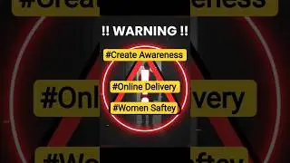 Awareness On Online Delivery apps #trendingindia #women #safety #youtubeshorts #trendingindia#women