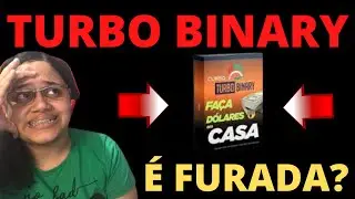 Turbo Binary Funciona? Turbo Binary &eacute; Confiavel? TURBO BINARY FERNANDO AUGUSTO