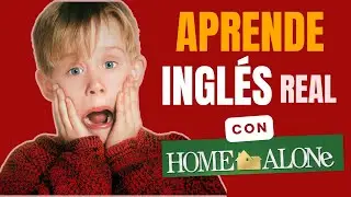 Aprende Vocabulario Nativo con Kevin: Analizo el INGLÉS de HOME ALONE