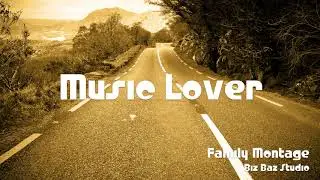 🎵 Family Montage - Biz Baz Studio 🎧 No Copyright Music 🎶 YouTube Audio Library