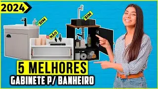 Os 5 Melhores Gabinete Para Banheiro / Armário De Banheiro Em 2024!
