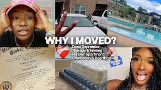 WHY I MOVED? Deep Depression | Heartbreak |Therapy &Healing | My OWN Apartment| #heartbreak #healing