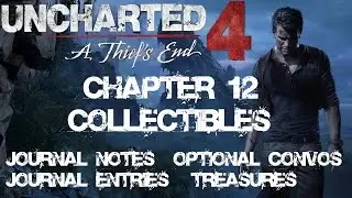 Uncharted 4 - Chapter 12 - All Collectibles And Optional Conversations
