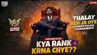 Let's Rank Up In Ultimate + Destruction In Tournaments | PUBG Mobile | How Sami Live