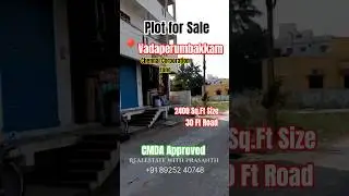 🏡 CMDA Approved Plot for Sale in Vadaperumbakkam | 2400 Sq.Ft | ₹4,999/Sqft | South Facing