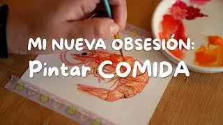 Mi nueva obsesi&oacute;n: pintar COMIDA🦐(๑ᵔ⤙ᵔ๑)