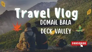 Day 3 #Deck valley #azadkashmir #Domail bala #Government school of Domail bala
