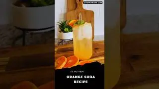Orange Soda Recipe | Refreshing Homemade Drink 🍊🥤🍊 #soda #orange #juice #homemade