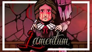 The Lamentum Experience