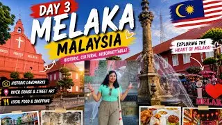 Day 3 in Melaka | The Historic City of Malaysia 🇲🇾 |   Unesco Heritage City in Malaysia 🇲🇾 #melaka
