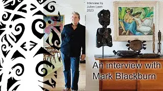 An interview with Mark Blackburn from Art Blackburn 2023 | Tribalartcollector.com