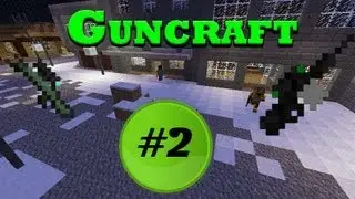 Minecraft: Le Guncraft sur Pactify #2