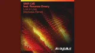 Lost In Love (Madwave Extended Remix)