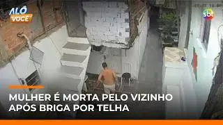 Mulher &eacute; morta a facadas pelo vizinho ap&oacute;s discuss&atilde;o por telha | #AloVoce