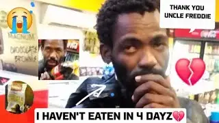 I HAVEN'T ATE SINCE......💔@UncleFreddie101 Came | MUST WATCH!! | #motivation #kindness 