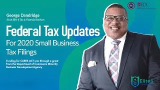 Federal Tax Updates For 2020 Small Business Tax Filings | U.S. Black Chambers Inc.