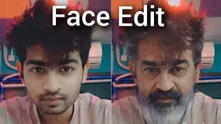 Age Changer app|| Face Edit