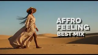 Afro House Mix 2025 | The Best Afro House 2025 - Vibes #16