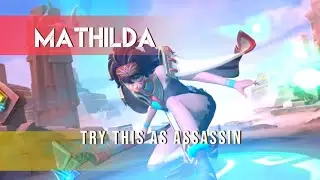 you must try mathilda assassin 2024