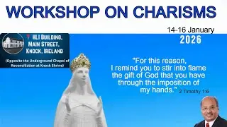 01. WORKSHOP ON CHARISMS. HLI Knock, Ireland 14-16 Jan 2026