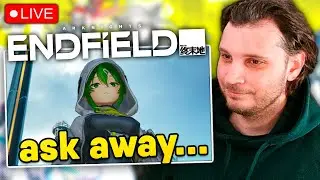 Endfield QnA + ENDGAME BUILDS... Arknights: Endfield