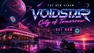 If Journey Met The Midnight... | VoidStar – City of Tomorrow