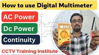 Right method of using Digital Multimeter | Power Supply check | SMPS check #cctvtraininginstitute