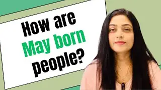 How are People Born in the Month of May? | May Birthday Numerology | Priyanka Kuumar | In Hindi