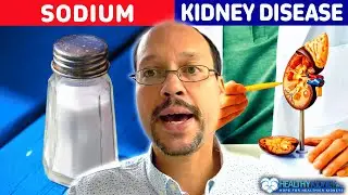 Sodium and Kidneys | How Much Sodium for Kidney Disease?