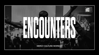 9AM Encounter | 10.19.25 | Mercy Culture Worship | Jesus You're Beautiful + Encounter Song